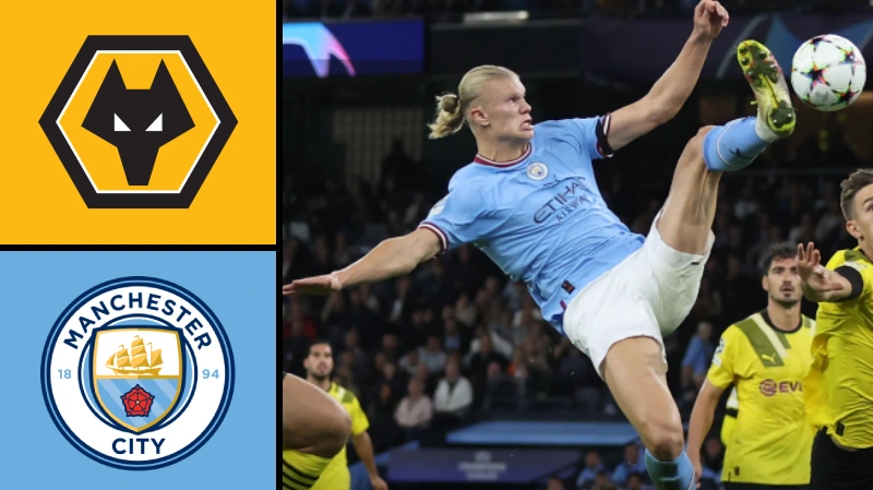 Prediksi Liga Inggris Wolves vs Manchester City 202223